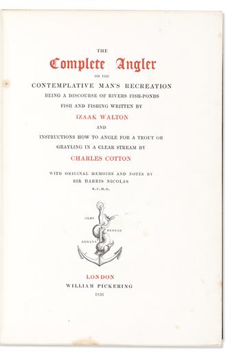 WALTON, IZAAK and COTTON, CHARLES. The Complete Angler.